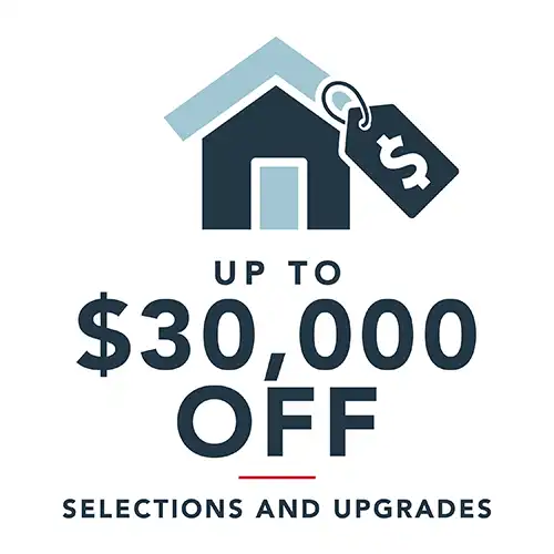 Up to $30,000 Off Upgrades