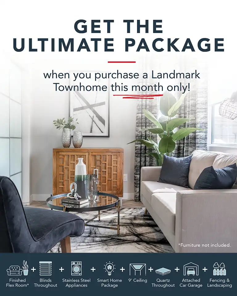 Ultimate Townhome Package