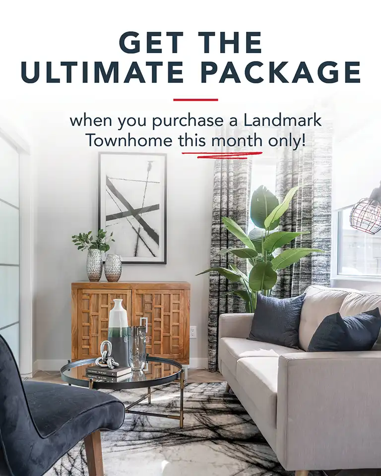 Ultimate Townhome Package
