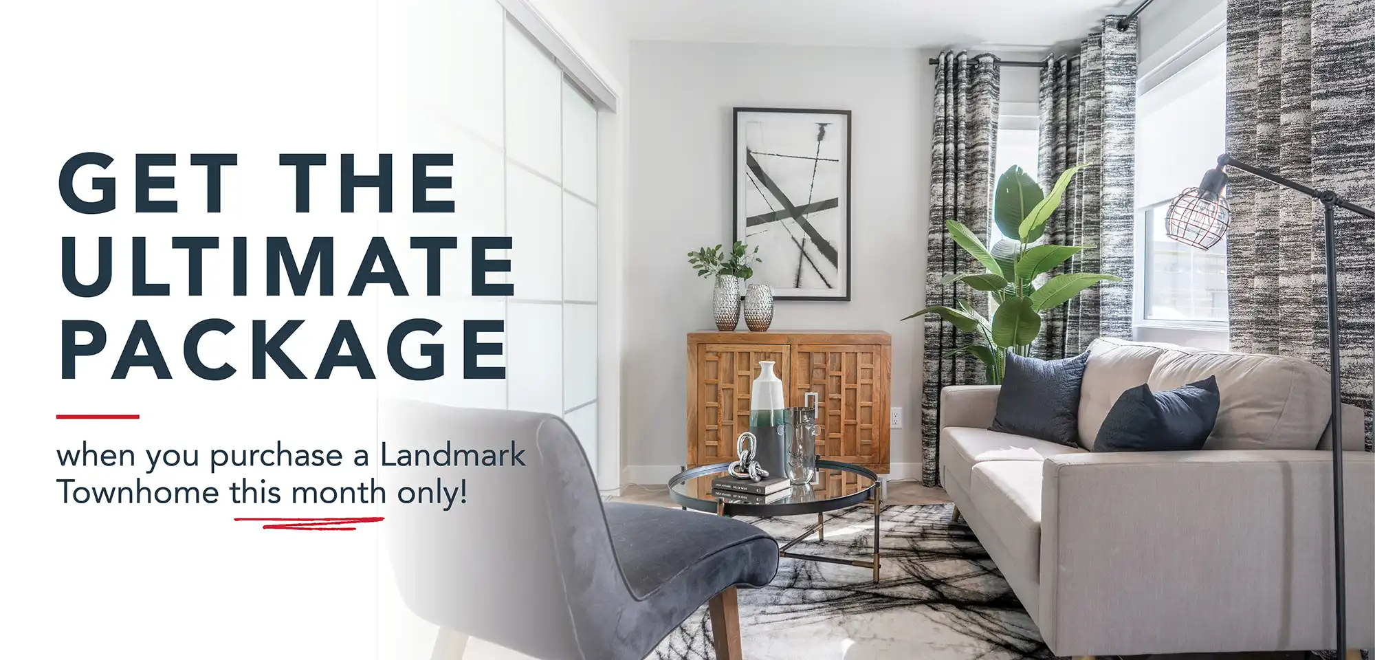 Ultimate Townhome Package